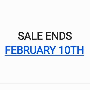 Sale Ends February 10th